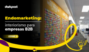 Endomarketing: interiorismo para empresas B2B